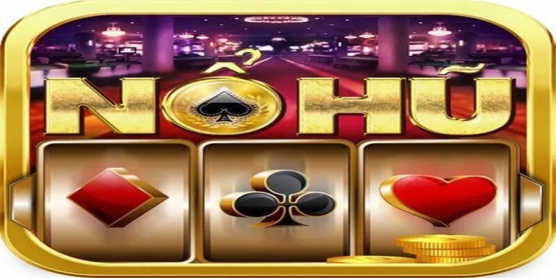 Lịch Sử Phát Triển Của Trò Chơi Nổ Hũ